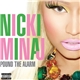 Nicki Minaj - Pound The Alarm